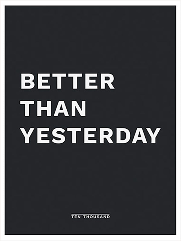 Better Than Yesterday Poster